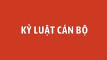 Thi hành kỷ luật 2 nguyên Phó Chủ tịch UBND tỉnh Bà Rịa - Vũng Tàu