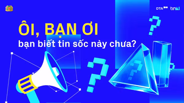 Chữ in đậm "cực nóng, cực sốt" nhưng nguồn ở đâu?