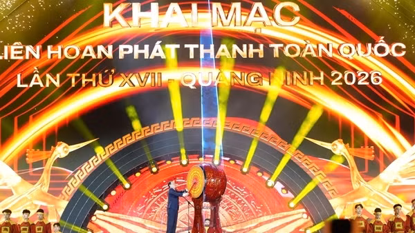 Tưng bừng khai mạc Liên hoan phát thanh toàn quốc lần thứ 17 năm 2026