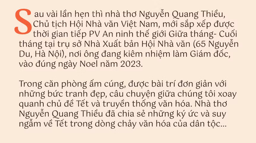 Nhà thơ Nguyễn Quang Thiều: Tết Nguyên Đán là một điều kỳ diệu -0