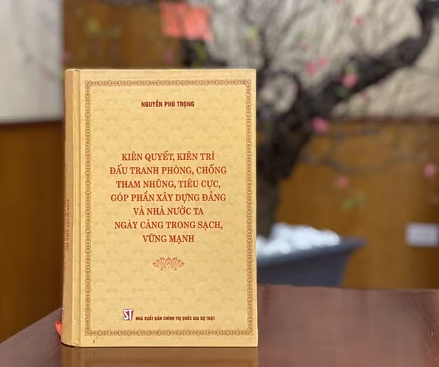 Niềm tin, sức lan tỏa từ cuốn sách của Tổng Bí thư về đấu tranh phòng, chống tham nhũng, tiêu cực -0