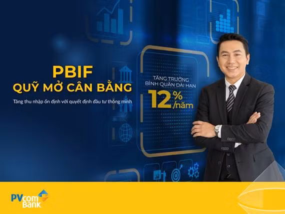 PVCB Capital ra mắt Quỹ đầu tư cân bằng PBIF -0