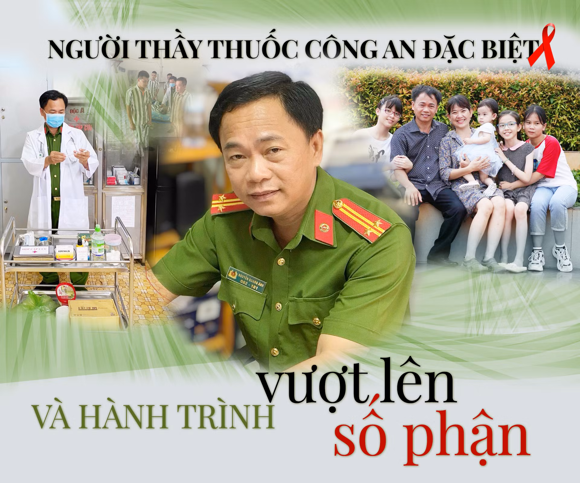 Người thầy thuốc Công an đặc biệt và hành trình vượt lên số phận -0