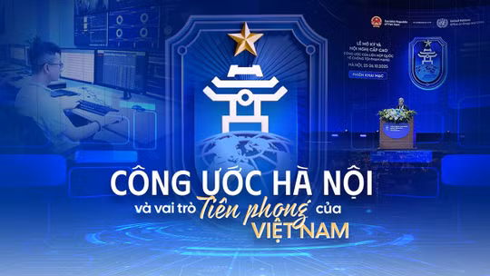 Công ước Hà Nội và vai trò tiên phong của Việt Nam