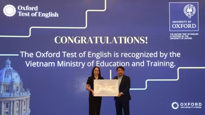 Nhà xuất bản Giáo dục Việt Nam đưa chuẩn khảo thí Oxford đến gần hơn với người học Việt Nam
