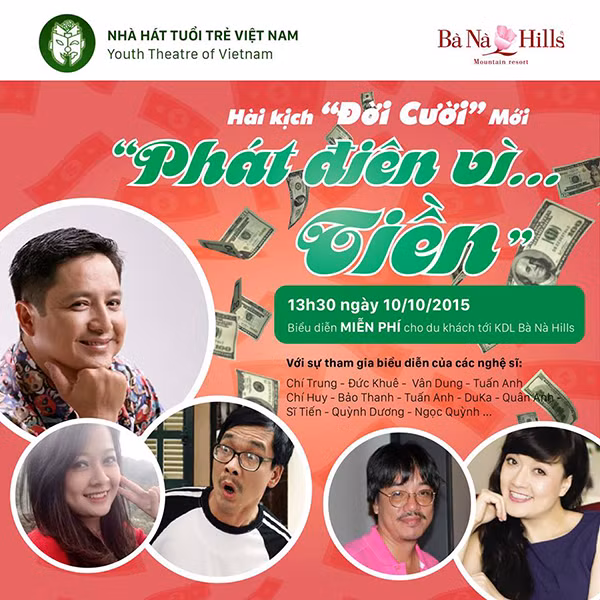 Poster chương trình hài kịch “Phát điên vì tiền”.