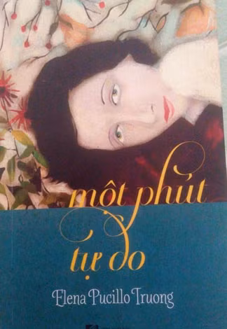 Một phút tự do được bà Elena viết trong những ngày ở Việt Nam.