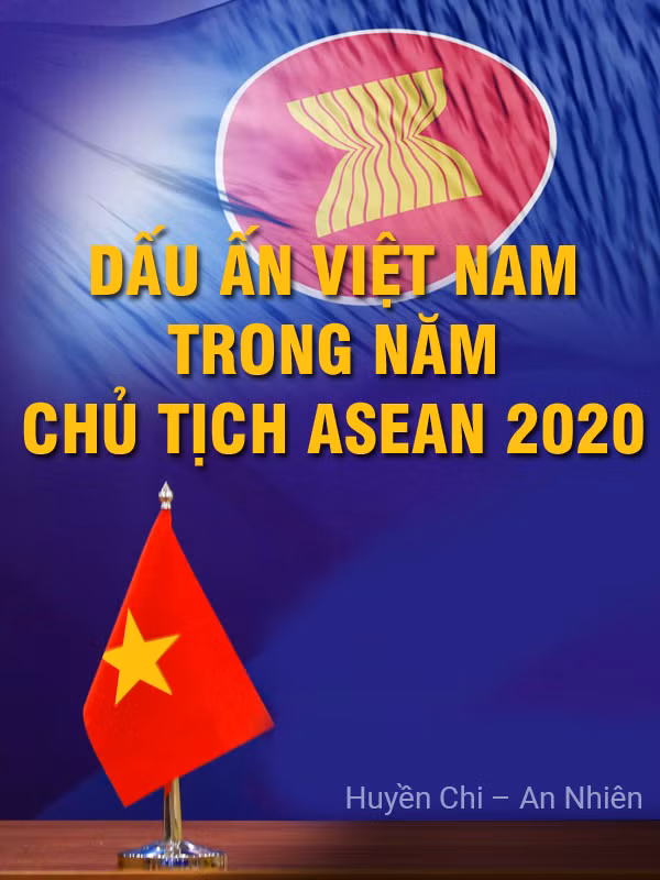 Dấu ấn Việt Nam trong Năm Chủ tịch ASEAN 2020 ảnh 1