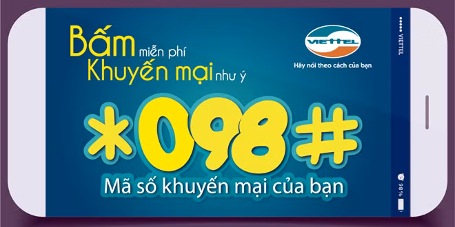 Viettel ra mắt mã số *098#- "Bấm miễn phí- Khuyến mại như ý".