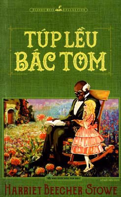 Bìa cuốn sách “Túp lều bác Tom”.