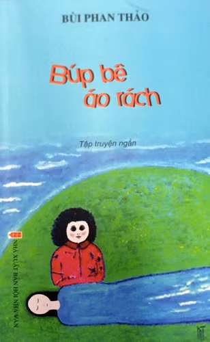 Bìa tập truyện ngắn “Búp bê áo rách” của tác giả Bùi Phan Thảo.