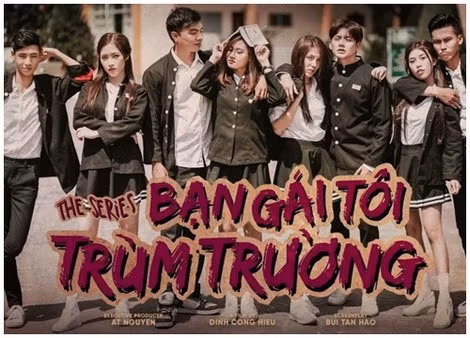 Phim “Bạn gái tôi trùm trường”.