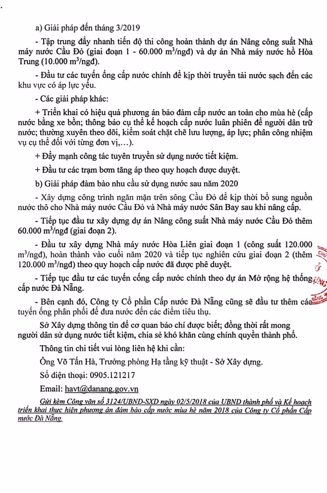 Thông cáo của Sở Xây Dựng TP. Đà Nẵng cho hay, nguyên nhân chính dẫn đến tình trạng thiếu nước sạch là do nguồn nước thô tại sông Cầu Đỏ bị nhiễm mặn.