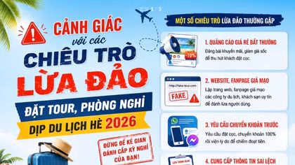 Cảnh giác với các chiêu trò lừa đảo đặt tour, phòng nghỉ dịp du lịch hè 