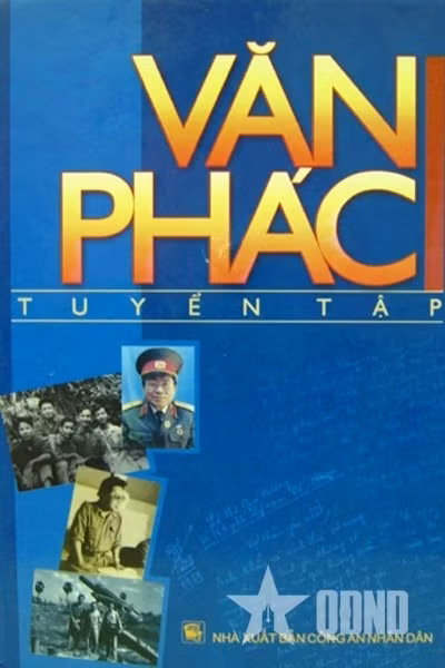 Bìa cuốn “Văn Phác tuyển tập” do Nhà xuất bản Công an nhân dân xuất bản năm 2007.