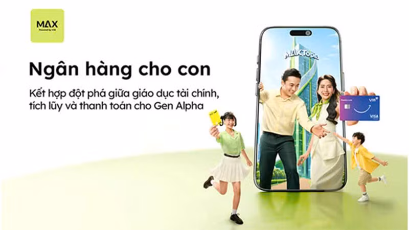 VIB ra mắt Ngân hàng cho con: Đồng hành cùng trẻ trong hành trình tài chính đầu đời