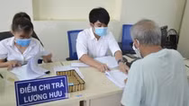 Từ 1/7: Tăng tới trên 20% lương hưu, trợ cấp BHXH và trợ cấp hằng tháng