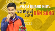 Xạ thủ Phạm Quang Huy: “Mọi đam mê đều vì bắn súng”