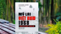 Đọc cuốn sách “Mỹ Lai: Việt Nam, 1968 - Nhìn lại cuộc thảm sát" để trân quý hơn những giá trị của hòa bình