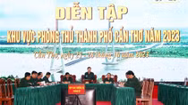 Diễn tập khu vực phòng thủ TP Cần Thơ năm 2023