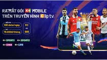Ra mắt gói K+ Mobile trên truyền hình ClipTV