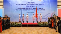 Kỷ niệm trọng thể 45 năm Việt Nam gia nhập Liên hợp quốc