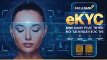 BAC A BANK chính thức ra mắt giải pháp định danh điện tử - eKYC trên Mobile Banking
