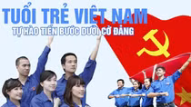 Giáo dục lý tưởng cách mạng cho đoàn viên thanh niên cần có sự đồng hành của cấp ủy đảng các cấp