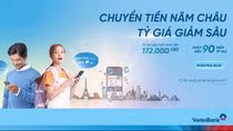 Nhận vô vàn ưu đãi khi mua ngoại tệ và chuyển tiền quốc tế tại VietinBank