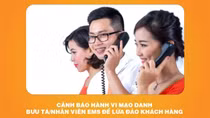 Cảnh báo hành vi mạo danh bưu tá/nhân viên EMS để lừa đảo khách hàng
