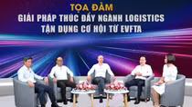 Doanh nghiệp logistics cần thay đổi tư duy để tiếp cận thị trường bình đẳng
