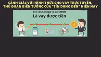 Phí dịch vụ - chiêu trò để che giấu lãi suất “cắt cổ” của các app “đen”