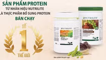 Thực phẩm bổ sung Nutrilite Protein: Đón nhận danh hiệu bán chạy số 1 thế giới