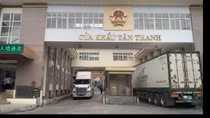 Không có thông báo chính thức về việc Trung Quốc dừng thông quan ở cửa khẩu Tân Thanh- Pò Chài