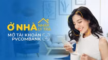 PVcomBank mở tài khoản thanh toán theo phong cách mới