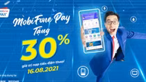 Khuyến mại 30% khi nạp tiền điện thoại qua ví điện tử MobiFonePay tháng 8