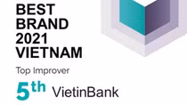 VietinBank lọt Top 5 Thương hiệu tăng trưởng sức mạnh nhanh nhất Việt Nam 2021