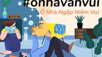 Dàn sao hội ngộ trong “Ở nhà cũng vui” đồng hành cùng nhân dân chống dịch