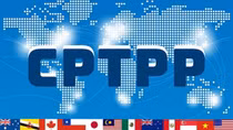 Việt Nam nói gì về việc Trung Quốc xin gia nhập CPTPP?