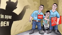Cuối năm, ngăn chặn và xử lý “tín dụng đen” như thế nào?