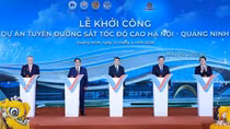 Lễ khởi công dự án tuyến đường sắt tốc độ cao Hà Nội-Quảng Ninh