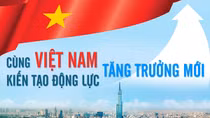 Cùng Việt Nam kiến tạo động lực tăng trưởng mới