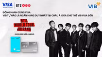 VIB là ngân hàng duy nhất tại châu Á hợp tác cùng Visa, đưa chủ thẻ Việt Nam đến tour diễn được mong chờ nhất