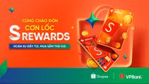 Hoàn xu đến 12% - thẻ VPBank S Rewards Mastercard đang được "chiến thần Shopee" săn lùng