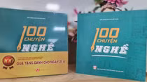Xuất bản cuốn sách về nghề báo - “100 chuyện nghề”