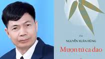 Nguyễn Xuân Hùng: Mượn tứ ca dao để khắc họa nết đất, nết người
