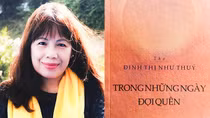 Đinh Thị Như Thúy - gương mặt của tiếng thơ nữ quyền