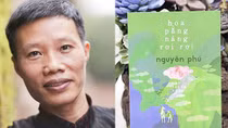 Nguyễn Phú - những trang văn đẹp và buồn!