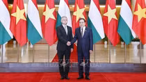 Việt Nam - Hungary thúc đẩy tăng cường tin cậy chính trị, mở rộng hợp tác song phương