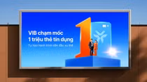 VIB cán mốc 1 triệu thẻ tín dụng: Khẳng định vị thế dẫn đầu